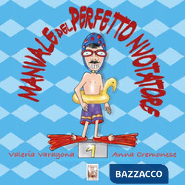 Manuale del perfetto nuotatore