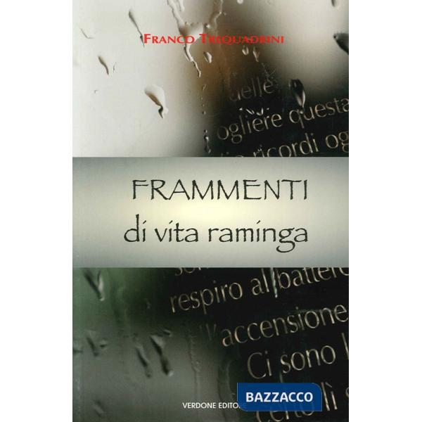 Frammenti di vita raminga