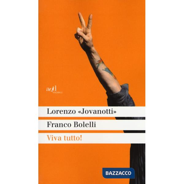 Viva tutto!