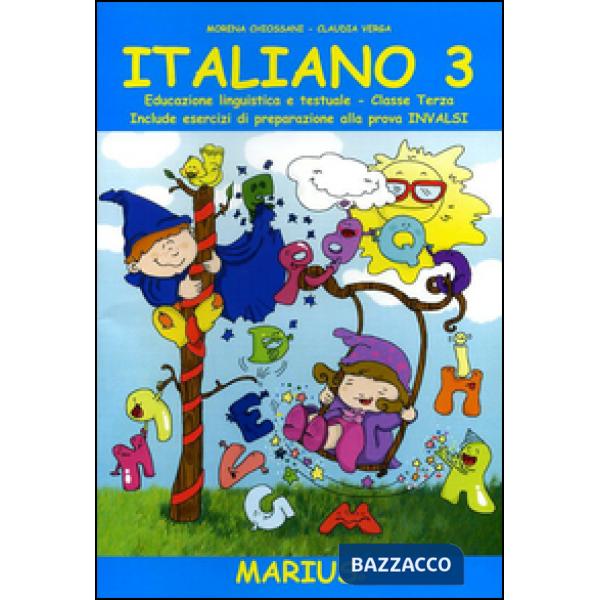 Italiano 3. Per la Scuola media