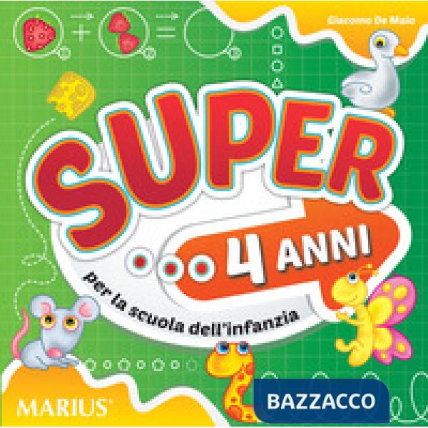Super... Per la 2ª classe della Scuola materna