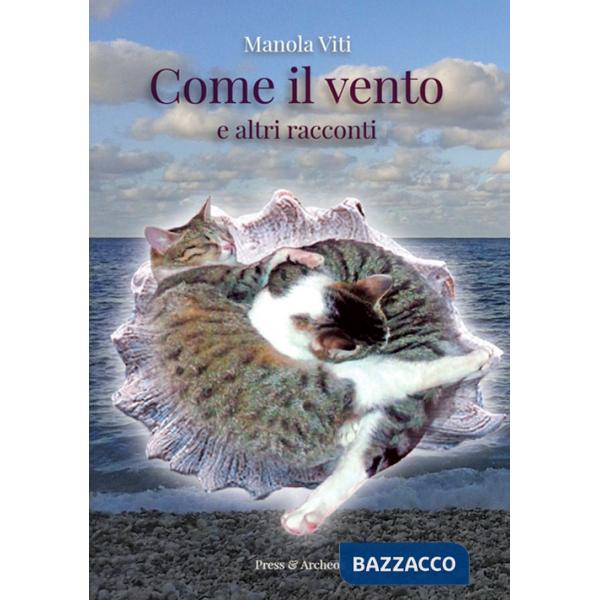 Come il vento e altri racconti