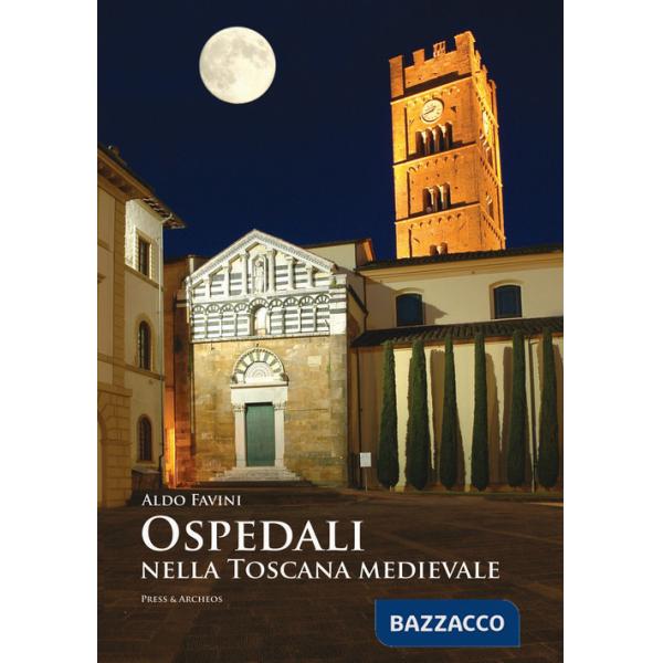 Ospedali nella Toscana medievale