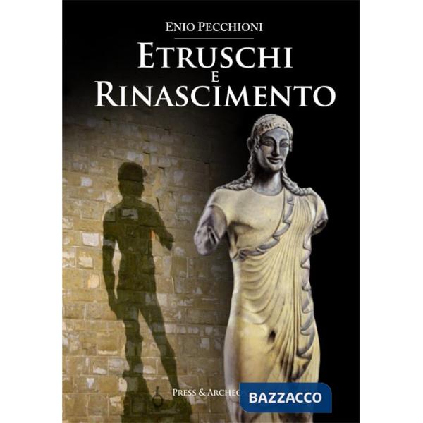 Etruschi e rinascimento