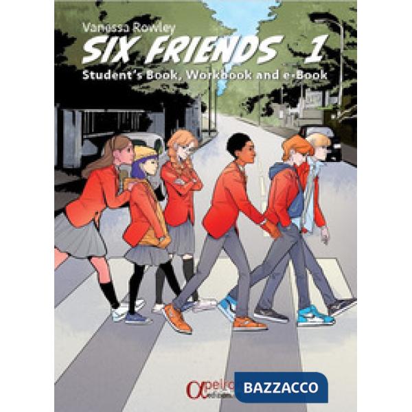 SIX FRIENDS VOL 1