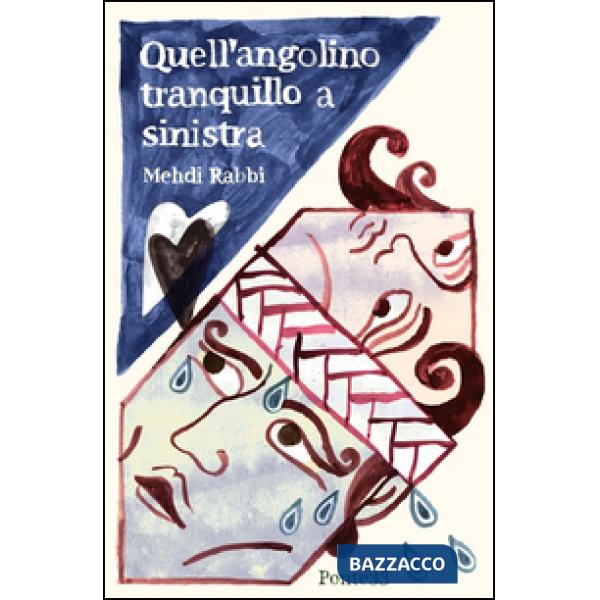 Quell'angolino tranquillo a sinistra