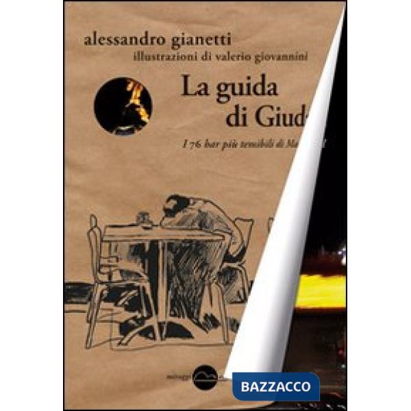 Guida di Giuda. I 76 bar più temibili di Madrid (La)