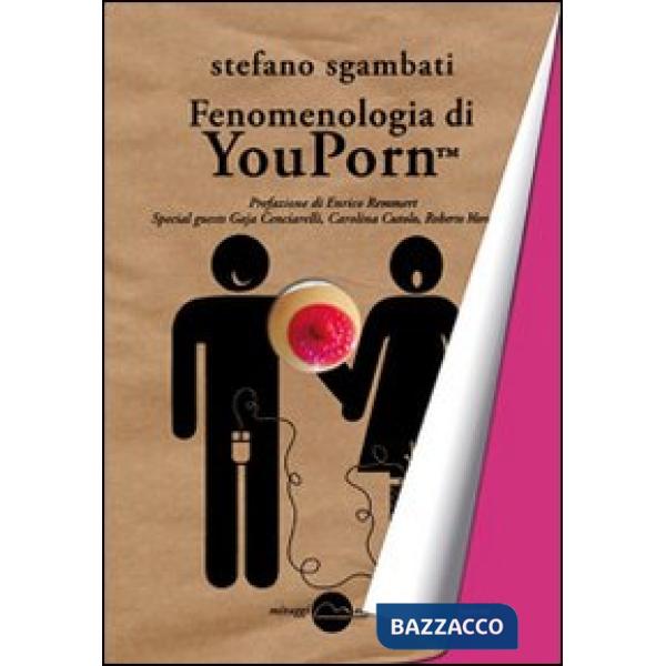 Fenomenologia di Youporn