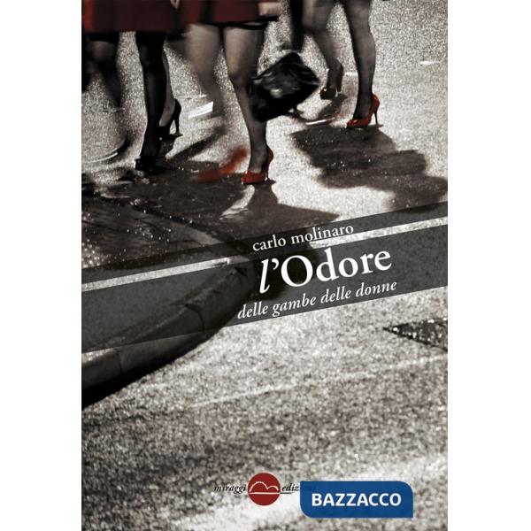 Odore delle gambe delle donne (L')