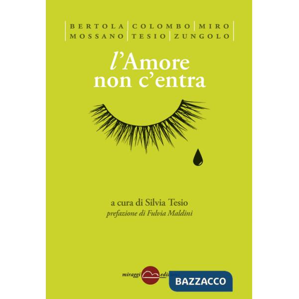 Amore non c'entra (L')