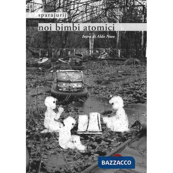 Noi bimbi atomici