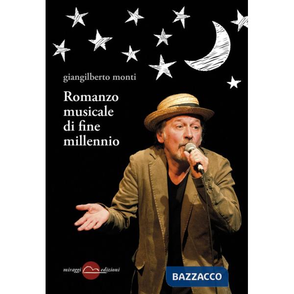 Romanzo musicale di fine millennio