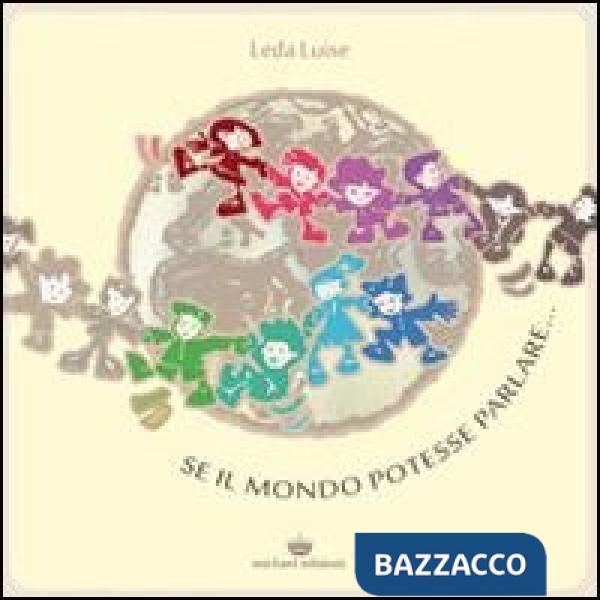 Se il mondo potesse parlare...