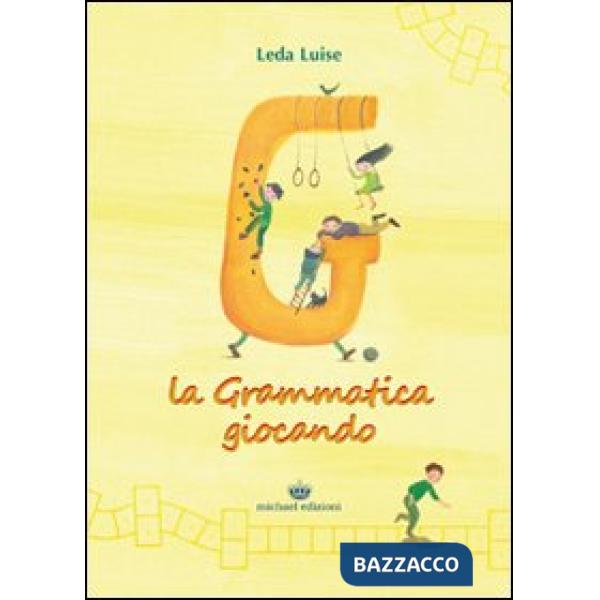 Grammatica giocando (La)