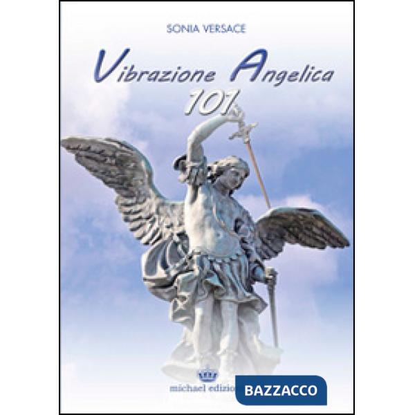 Vibrazione Angelica 101