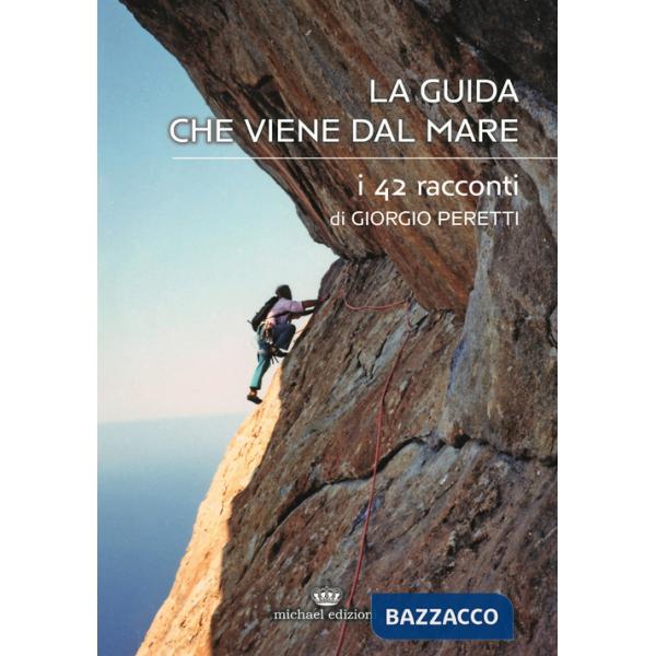 Guida che viene dal mare. I 42 racconti (La)