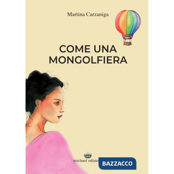 Come una mongolfiera