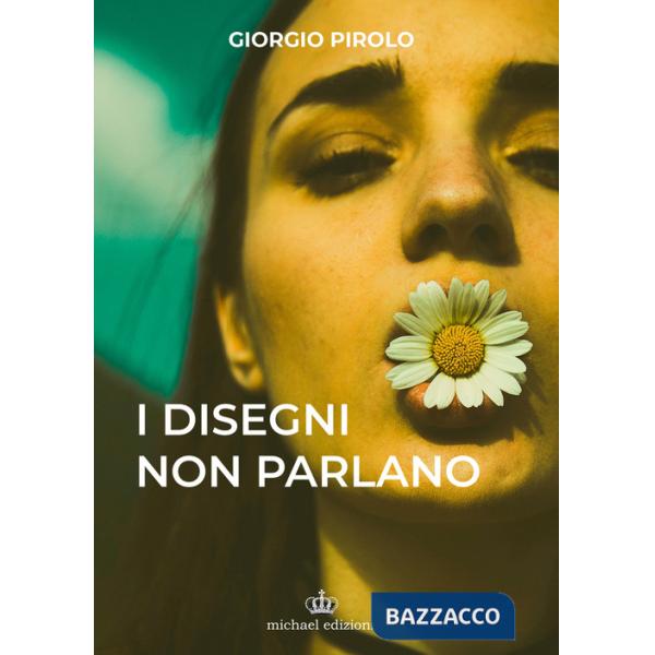 Disegni non parlano (I)