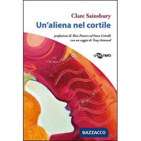 Aliena nel cortile (Un')