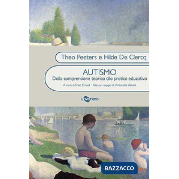 Autismo. Dalla conoscenza teorica alla pratica educativa