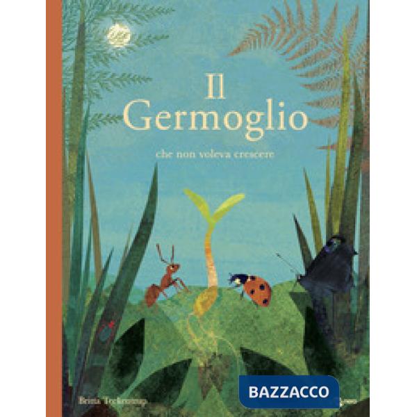 Germoglio che non voleva crescere (Il)
