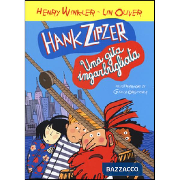 Hank Zipzer. Una gita ingarbugliata. Vol. 5