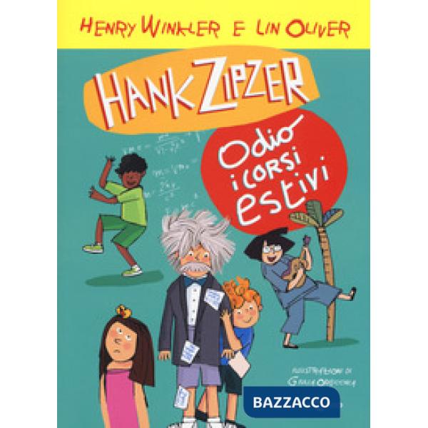 Hank Zipzer. Io odio i corsi estivi. Vol. 8