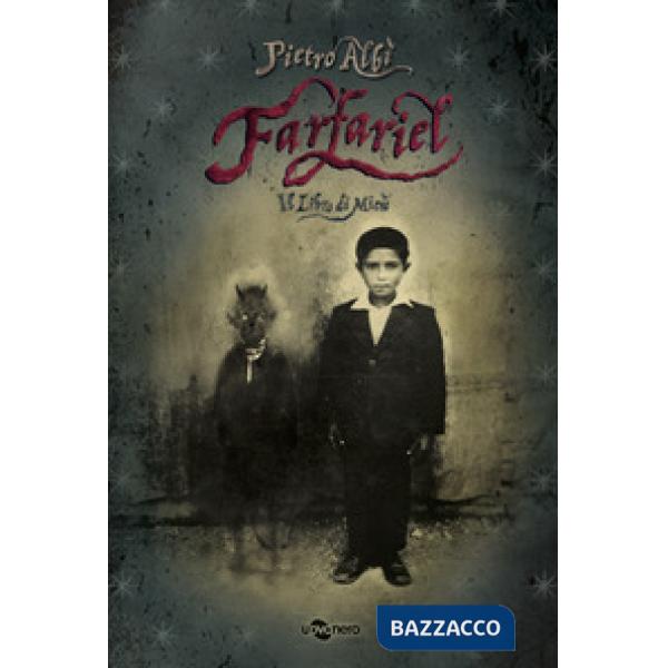 Farfariel. Il libro di Micù