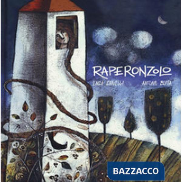 Raperonzolo. Ediz. CAA