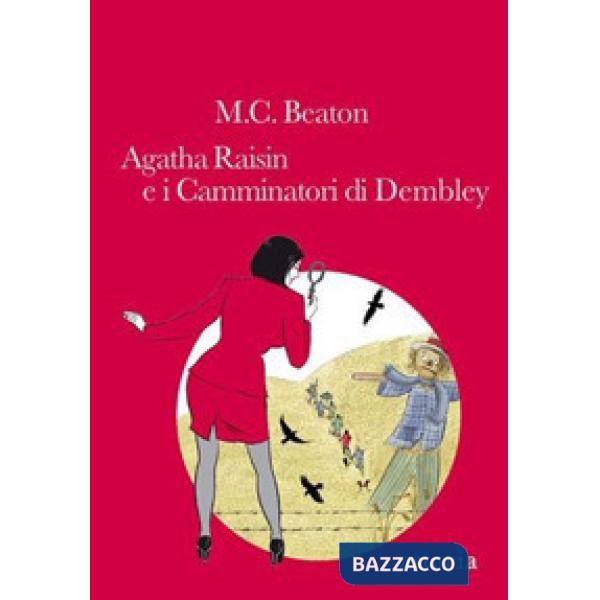 Agatha Raisin e i camminatori di Dembley