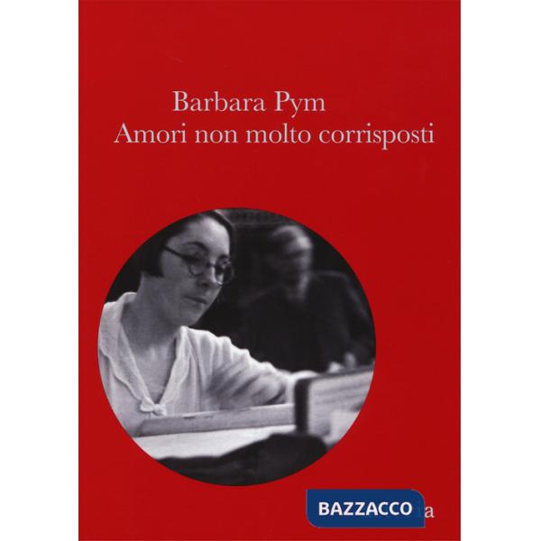 Amori non molto corrisposti