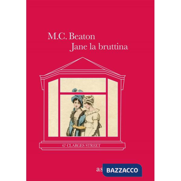 Jane la bruttina. 67 Clarges Street