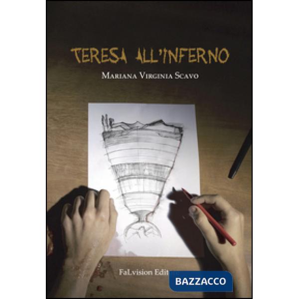 Teresa all'inferno