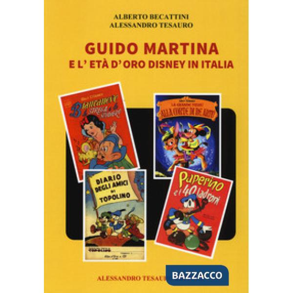 Guido Martina e l'età d'oro Disney in Italia