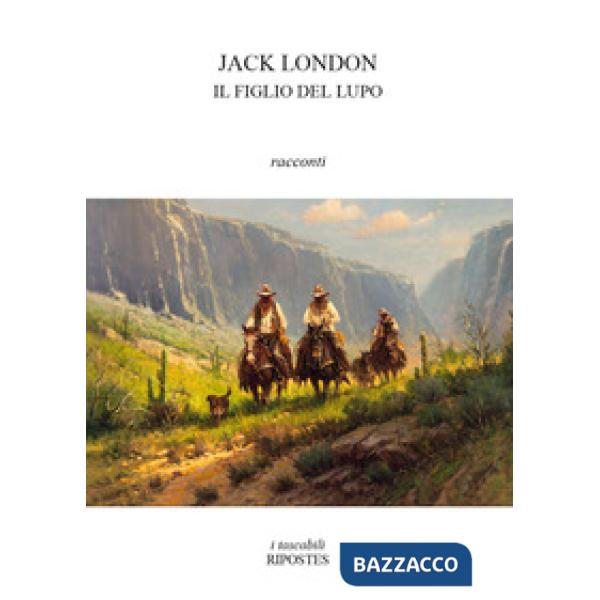 Figlio del lupo e altri racconti del nord (Il)