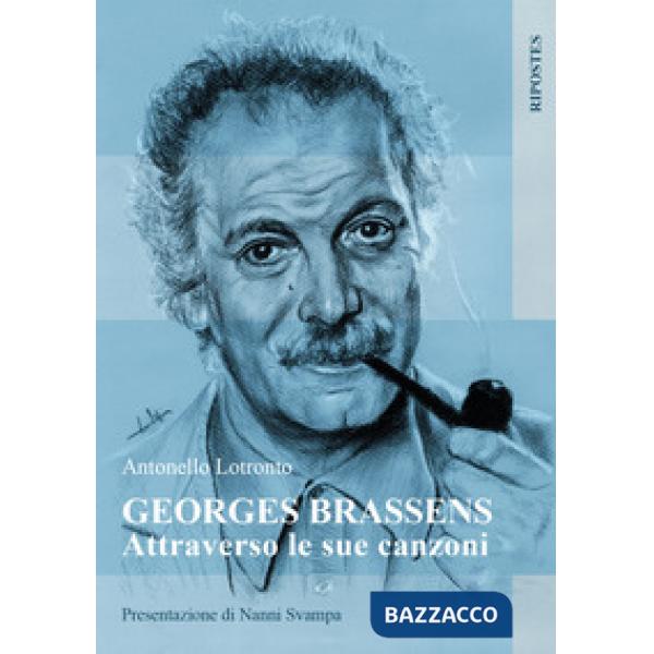 Georges Brassens attraverso le sue canzoni