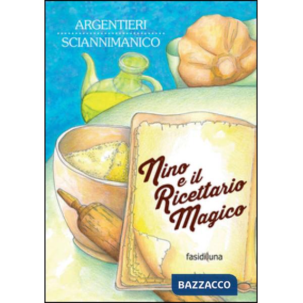 Nino e il ricettario magico