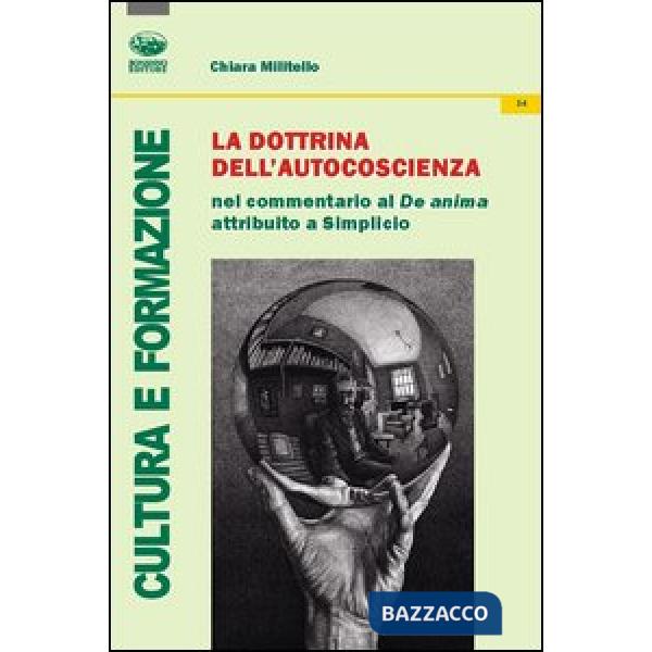 Dottrina dell'autocoscienza nel commentario al De Anima attribuito a Simplicio (La)