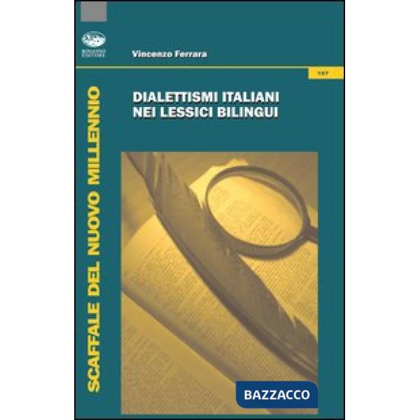 Dialettismi italiani nei lessici bilingui