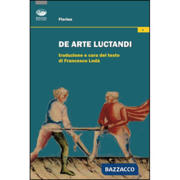Florius. De arte luctandi
