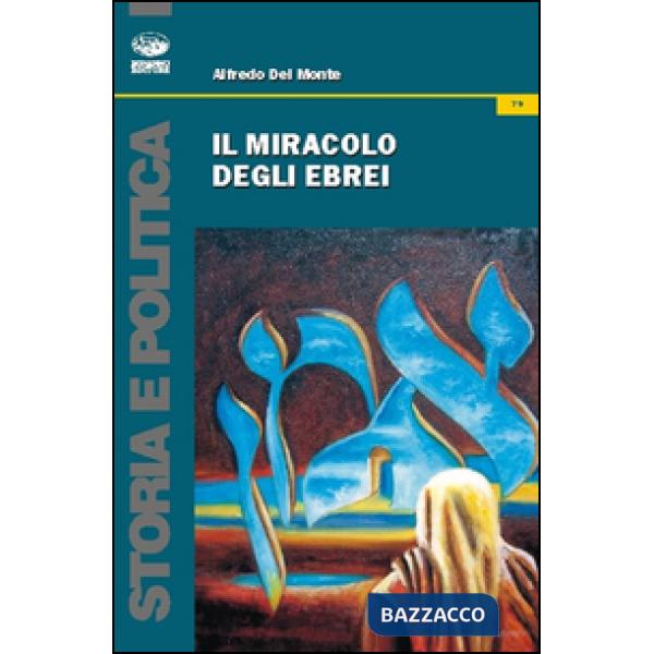 Miracolo degli ebrei (Il)