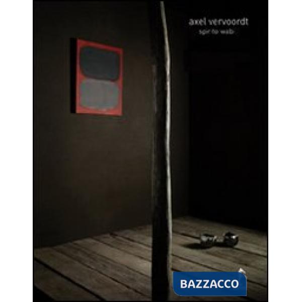 Axel Vervoordt. Lo spirito wabi. Ediz. illustrata