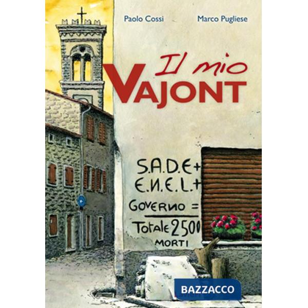 Mio Vajont. Con DVD (Il)