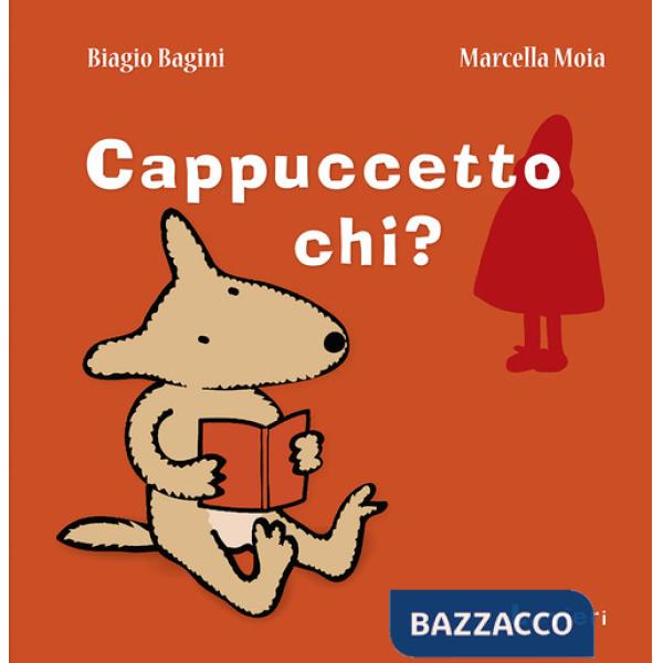 Cappuccetto chi?