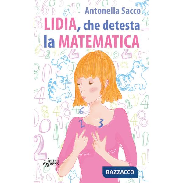 Lidia, che detesta la matematica