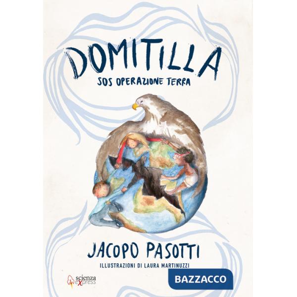 Domitilla SOS. Operazione Terra