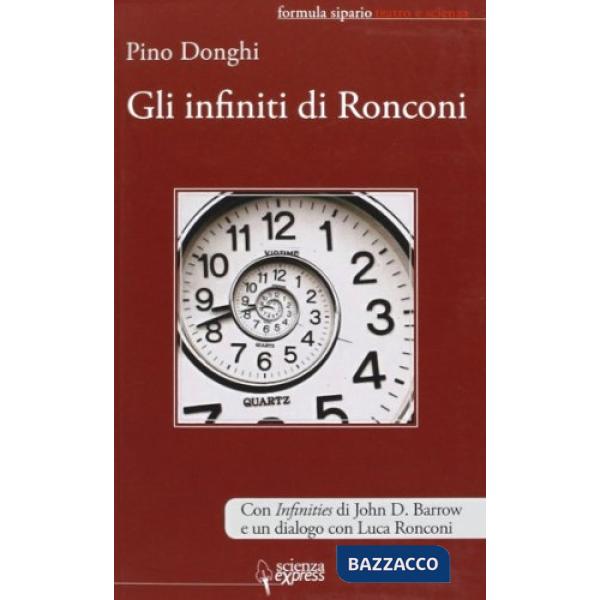 Infiniti di Ronconi (Gli)