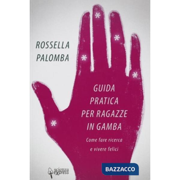Guida pratica per ragazze in gamba