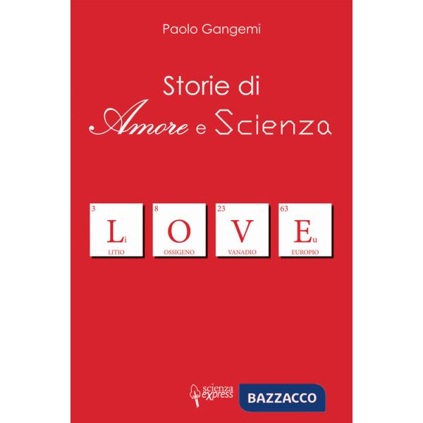 Storie di amore e scienza