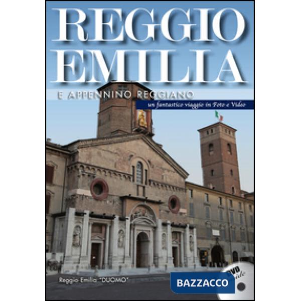 Reggio Emilia e l'Appennino reggiano. DVD